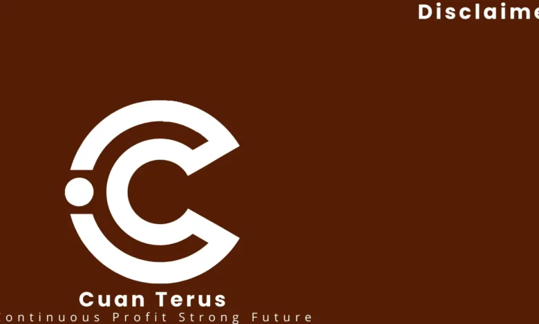 Disclaimer Cuan Terus