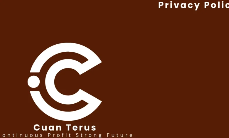 Privacy Policy Cuan Terus
